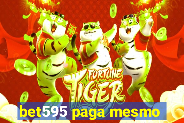 bet595 paga mesmo